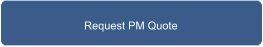 Request PM Quote